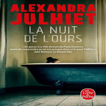 LA NUIT DE L'OURS, Julhiet Alexandra