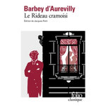 LE RIDEAU CRAMOISI, Barbey d'Aurevilly Jules