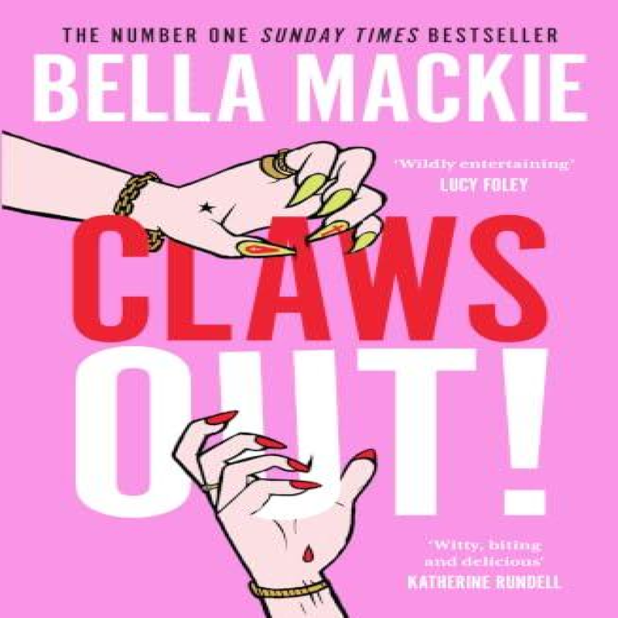 LIVRES CLAWS OUT HB - Bella Mackie