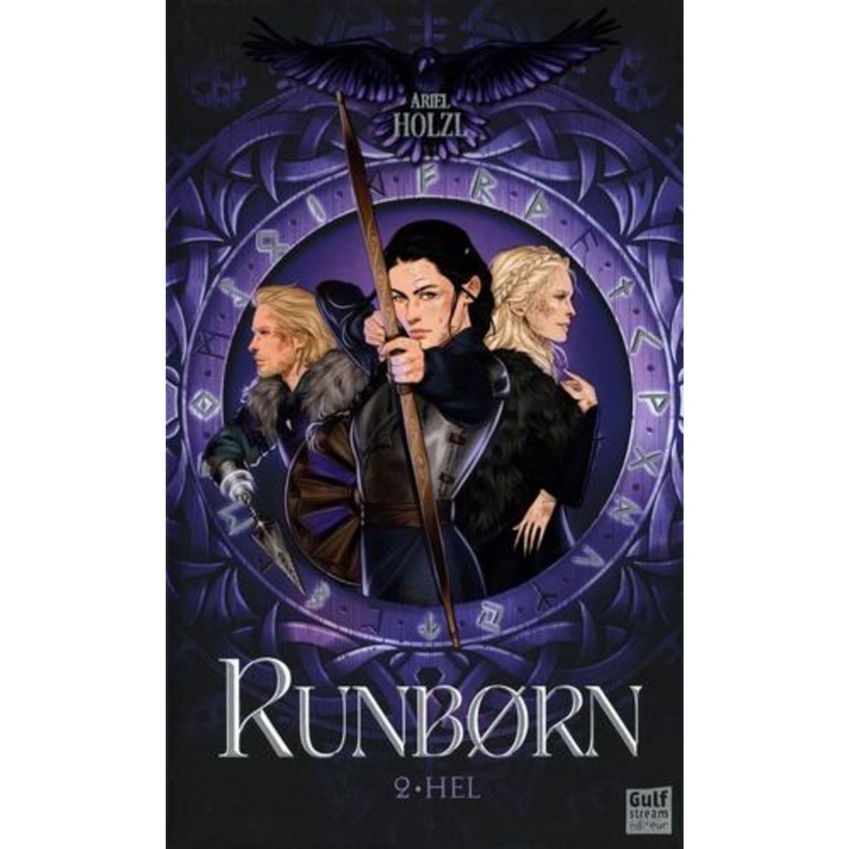 RUNBORN TOME 2 : HEL, Holzl Ariel