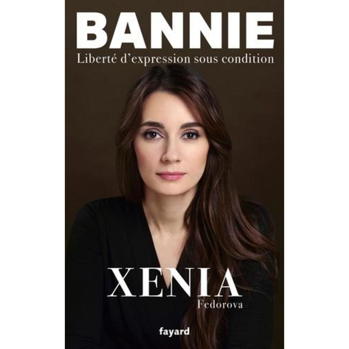 BANNIE. LIBERTE D'EXPRESSION SOUS CONDITION, Fedorova Xenia