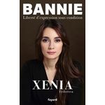 BANNIE. LIBERTE D'EXPRESSION SOUS CONDITION, Fedorova Xenia