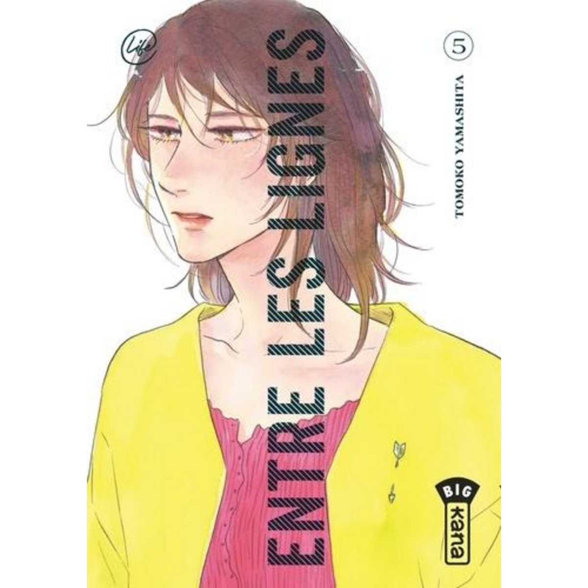 ENTRE LES LIGNES TOME 5 , Yamashita Tomoko