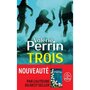  TROIS, Perrin Valérie