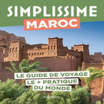 MAROC. LE GUIDE DE VOYAGE LE + PRATIQUE DU MONDE, Amor Safia
