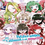 LES 100 PETITES AMIES QUI T'AIIIMENT A EN MOURIR TOME 15 , Nakamura Rikito