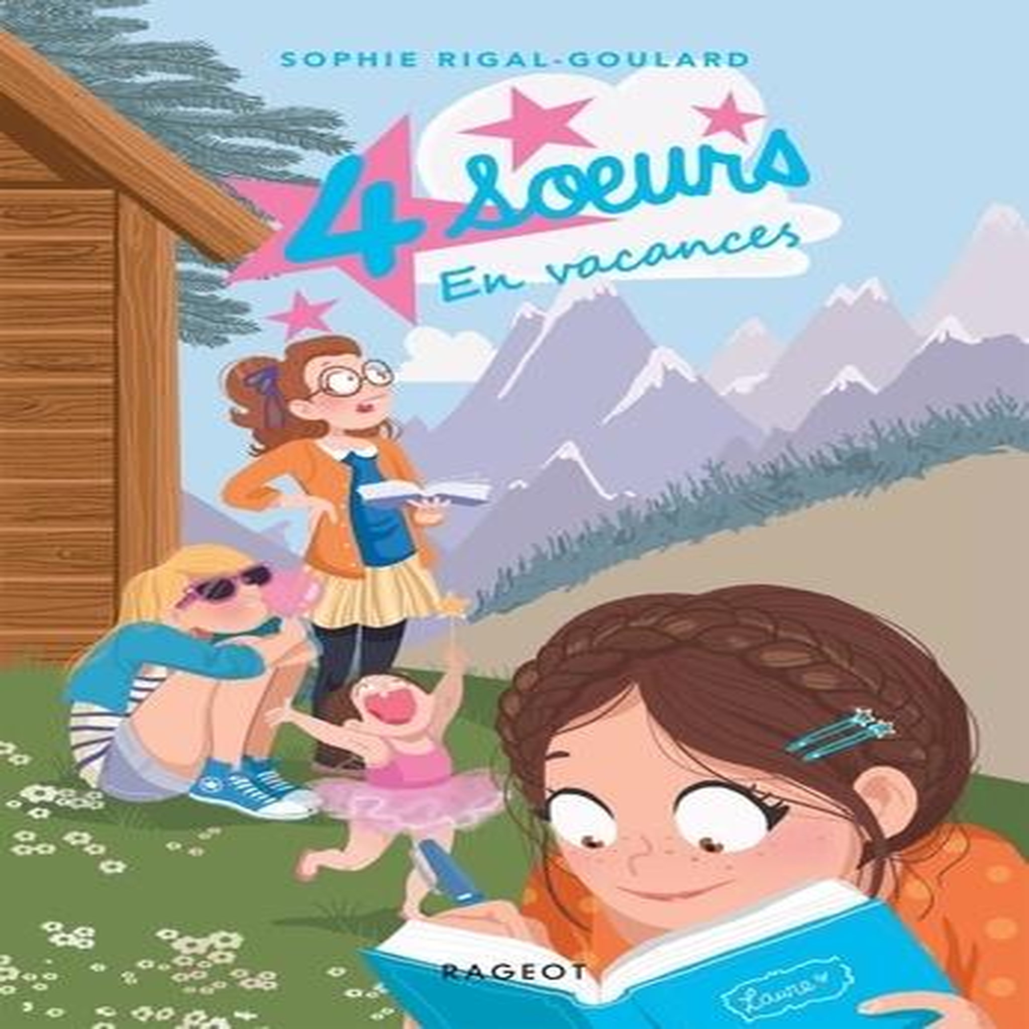 QUATRE SOEURS TOME 1 : 4 SOEURS EN VACANCES, Rigal-Goulard Sophie