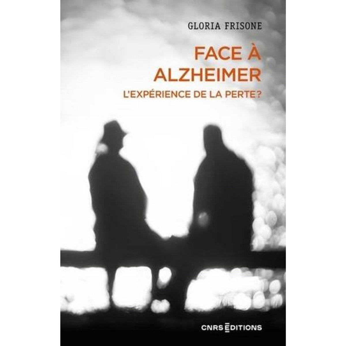 FACE A ALZHEIMER. L'EXPERIENCE DE LA PERTE ?, Frisone Gloria