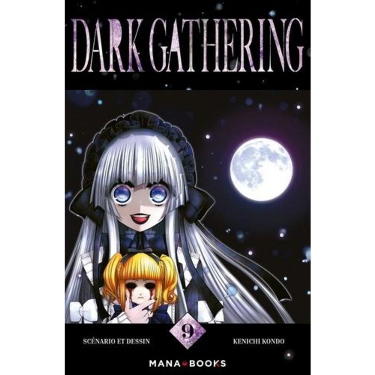 DARK GATHERING TOME 9 , Kondo Kenichi