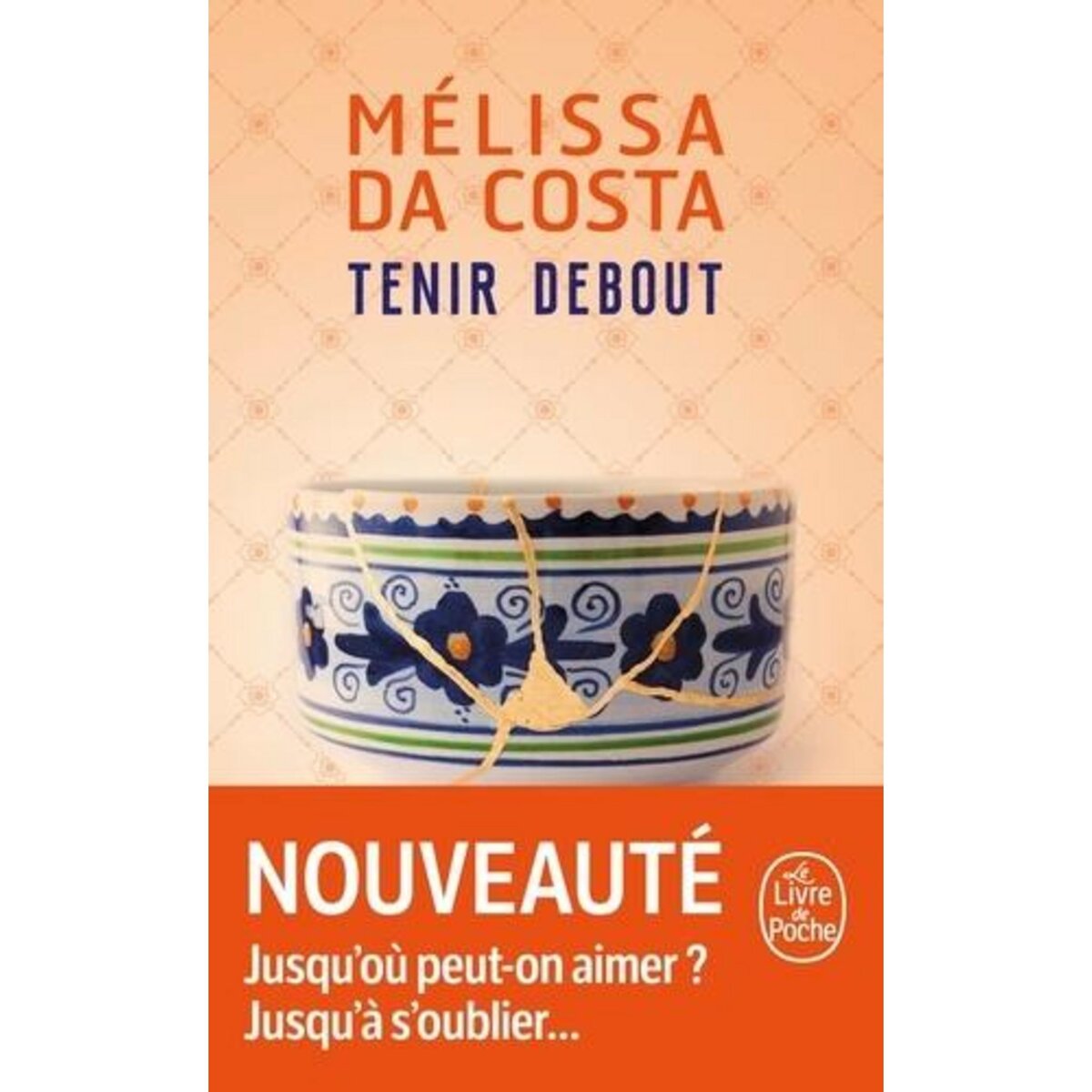 TENIR DEBOUT, Da Costa Mélissa