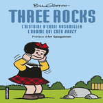 THREE ROCKS. L'HISTOIRE D'ERNIE BUSHMILLER, L'HOMME QUI CREA NANCY, Griffith Bill