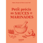 PETIT PRECIS DES SAUCES ET MARINADES, Drouet Valéry