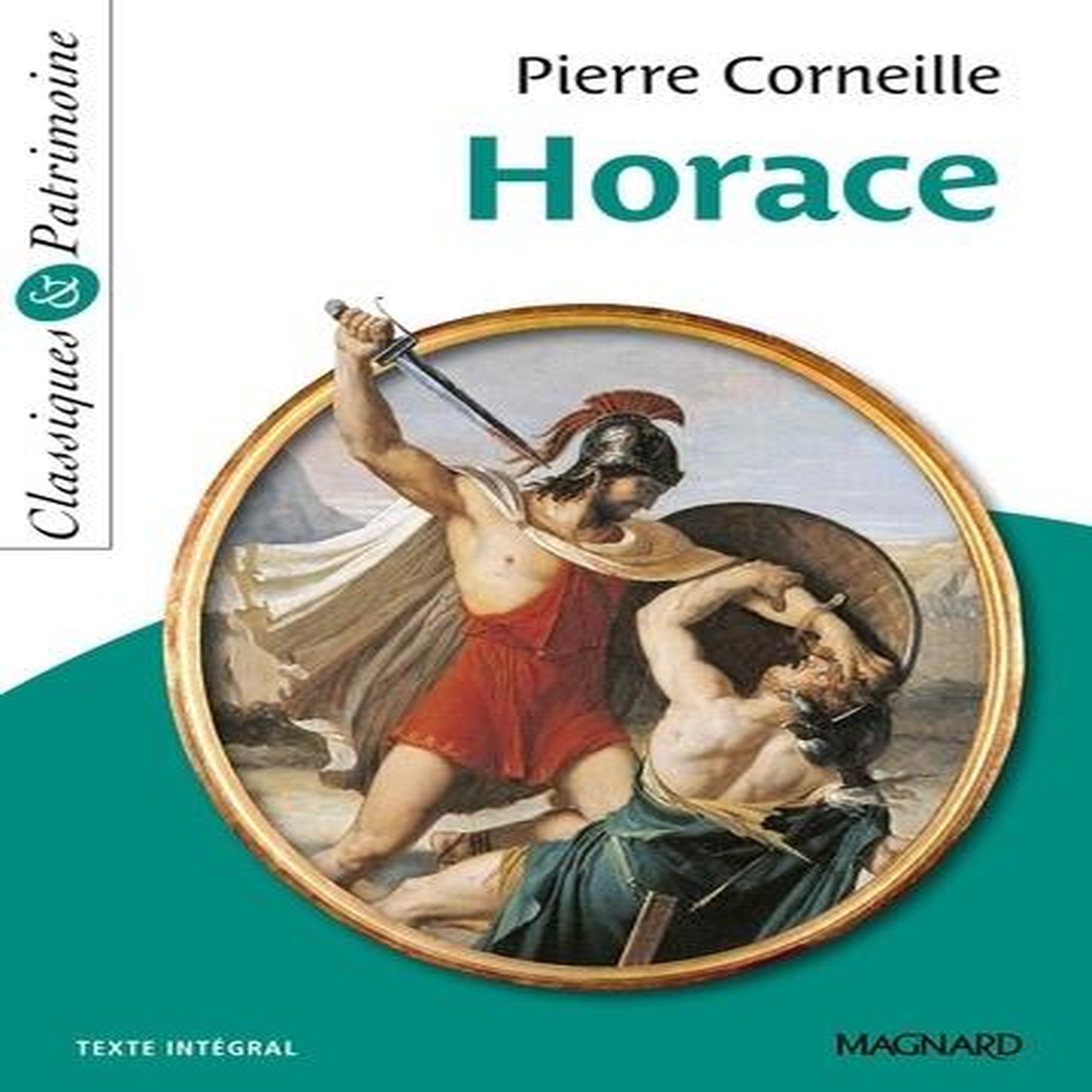 HORACE, Corneille Pierre