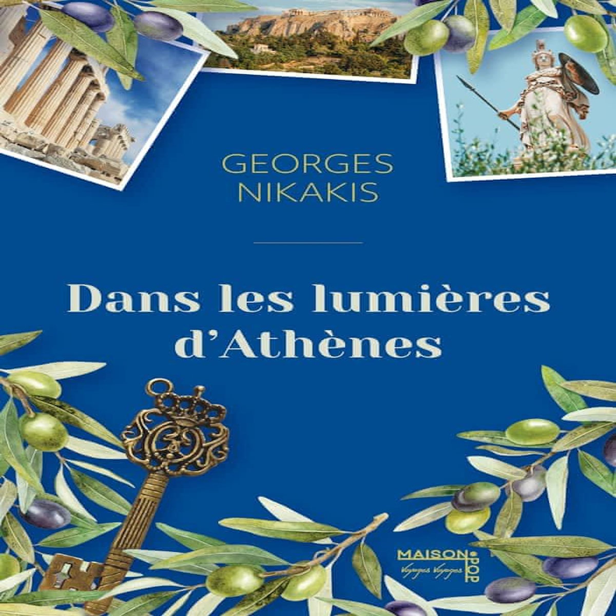 DANS LES LUMIERES D'ATHENES, Nikakis Georges