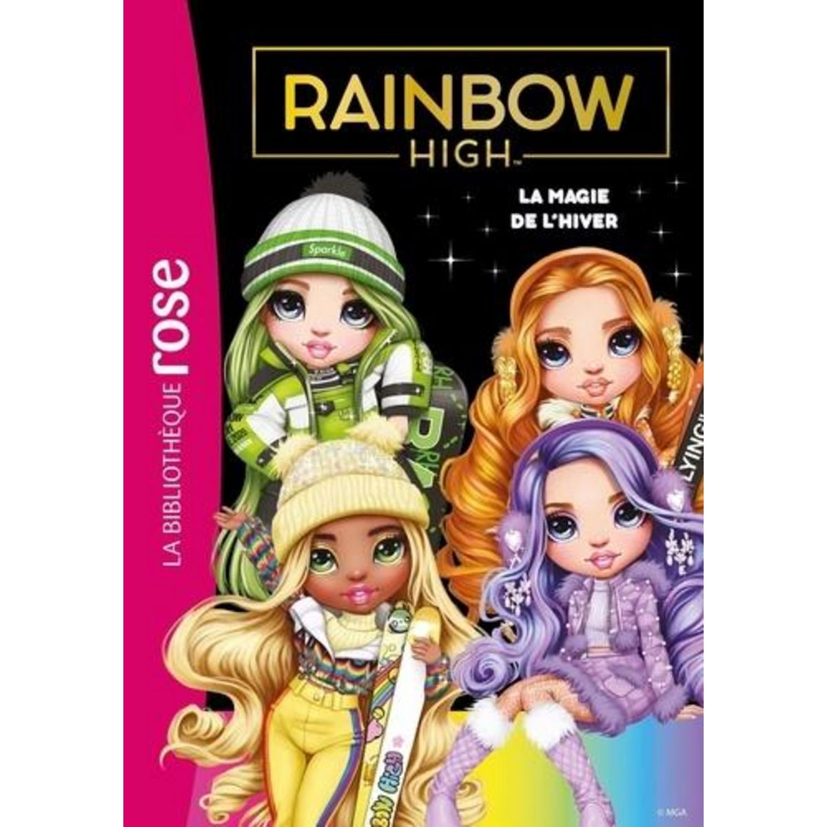 RAINBOW HIGH TOME 14 : LA MAGIE DE L'HIVER, Rubio-Barreau Vanessa