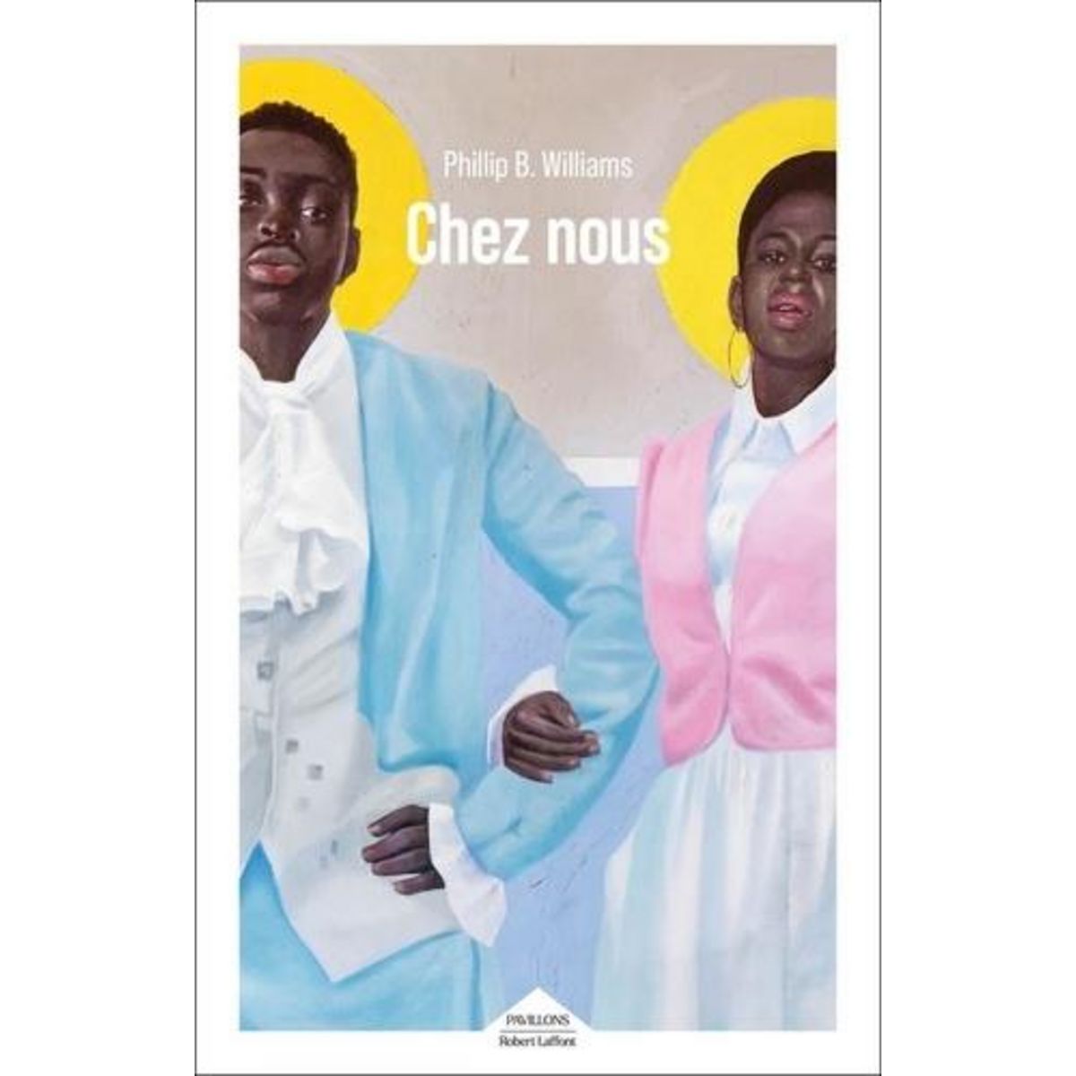 CHEZ NOUS, Williams Phillip B.