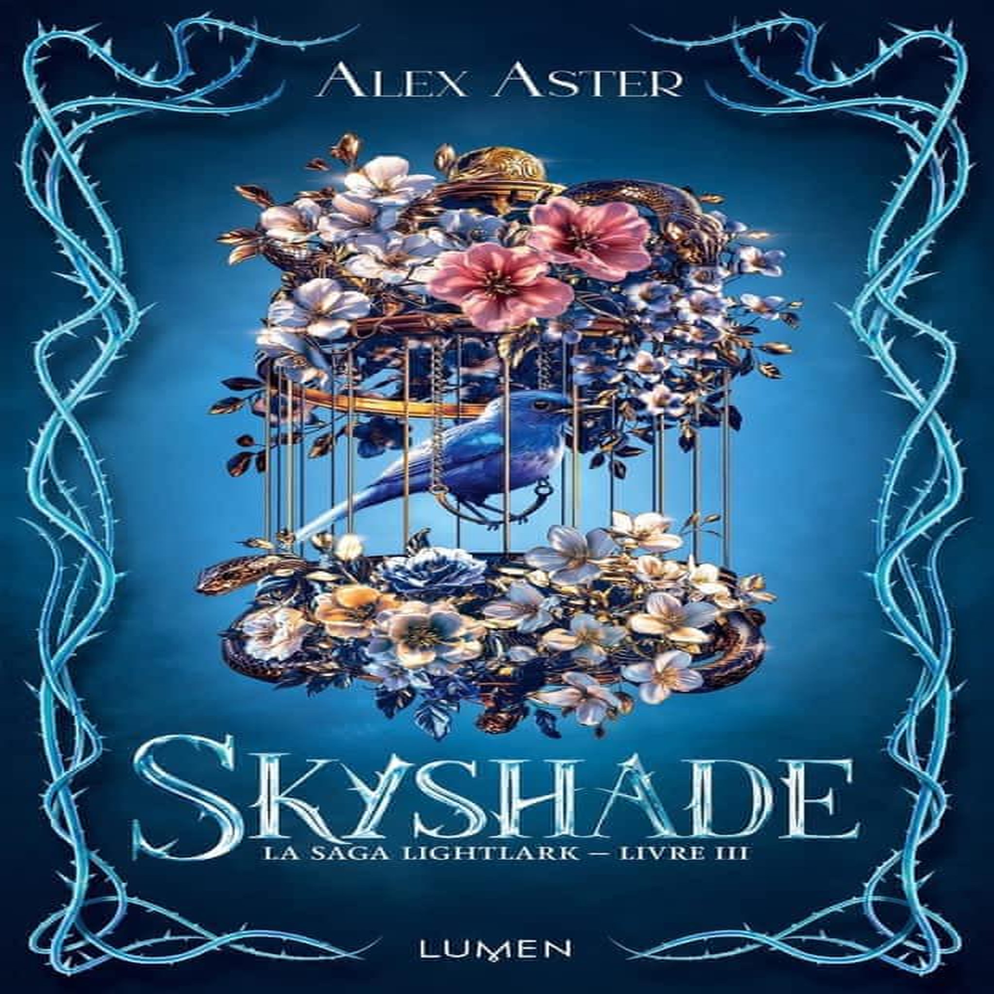 LIGHTLARK TOME 3 : SKYSHADE, Aster Alex