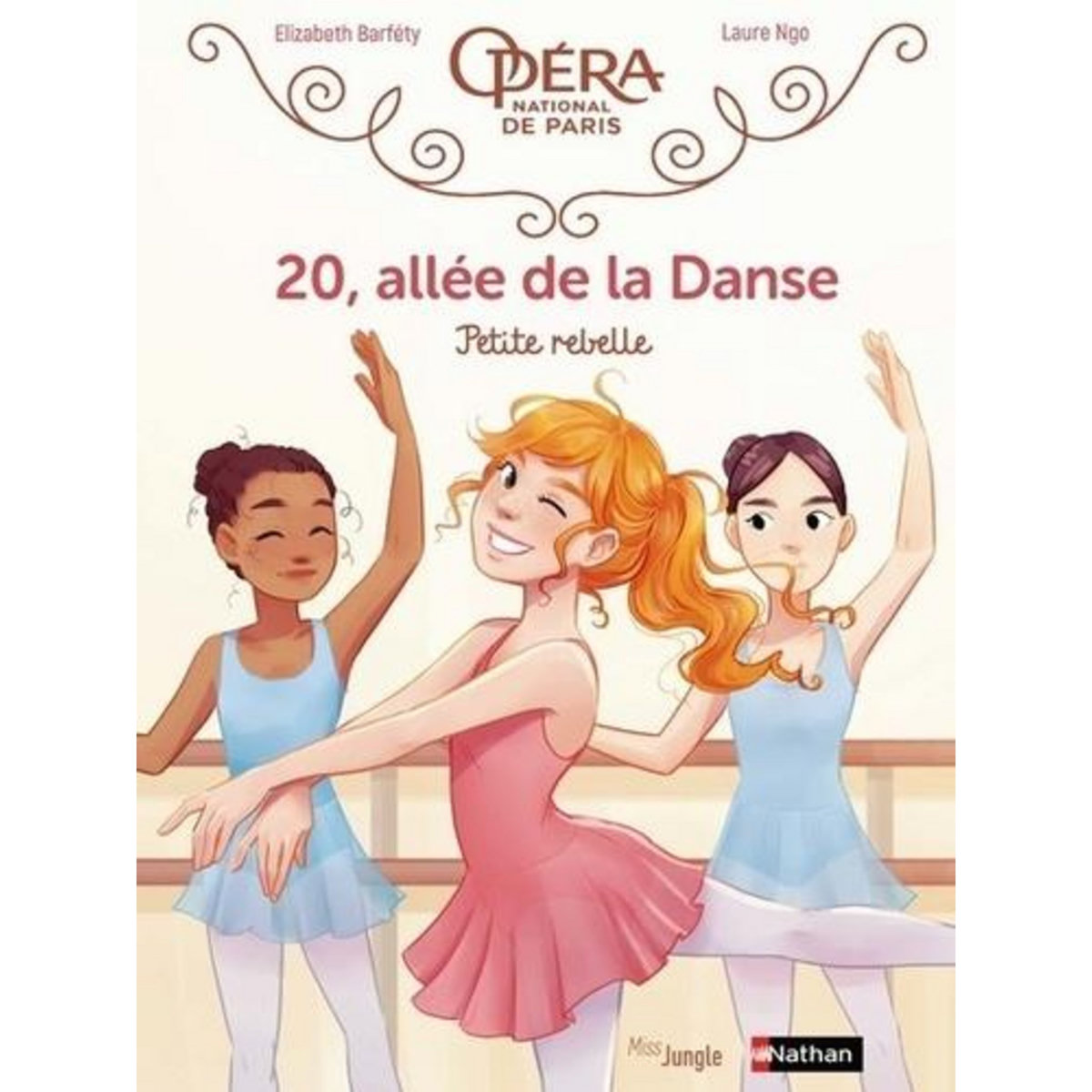 20, ALLEE DE LA DANSE TOME 4 : PETITE REBELLE, Barféty Elizabeth