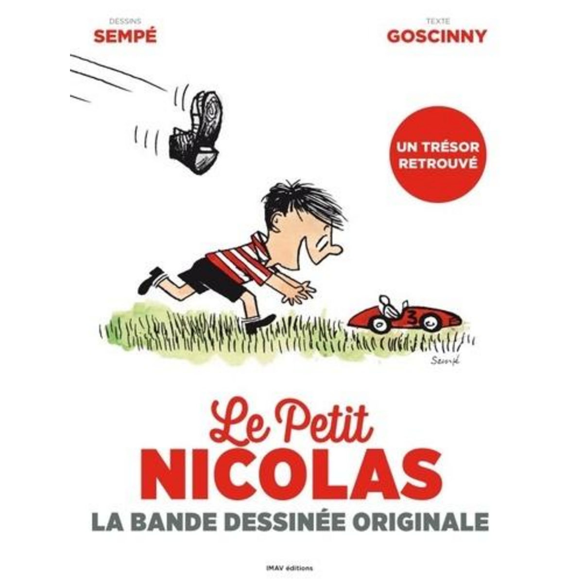LE PETIT NICOLAS : LA BANDE DESSINEE ORIGINALE, Goscinny René