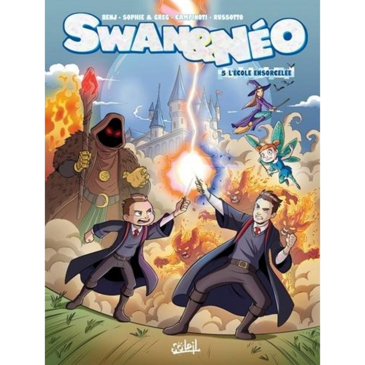 SWAN & NEO TOME 5 : L'ECOLE ENSORCELEE, Benj