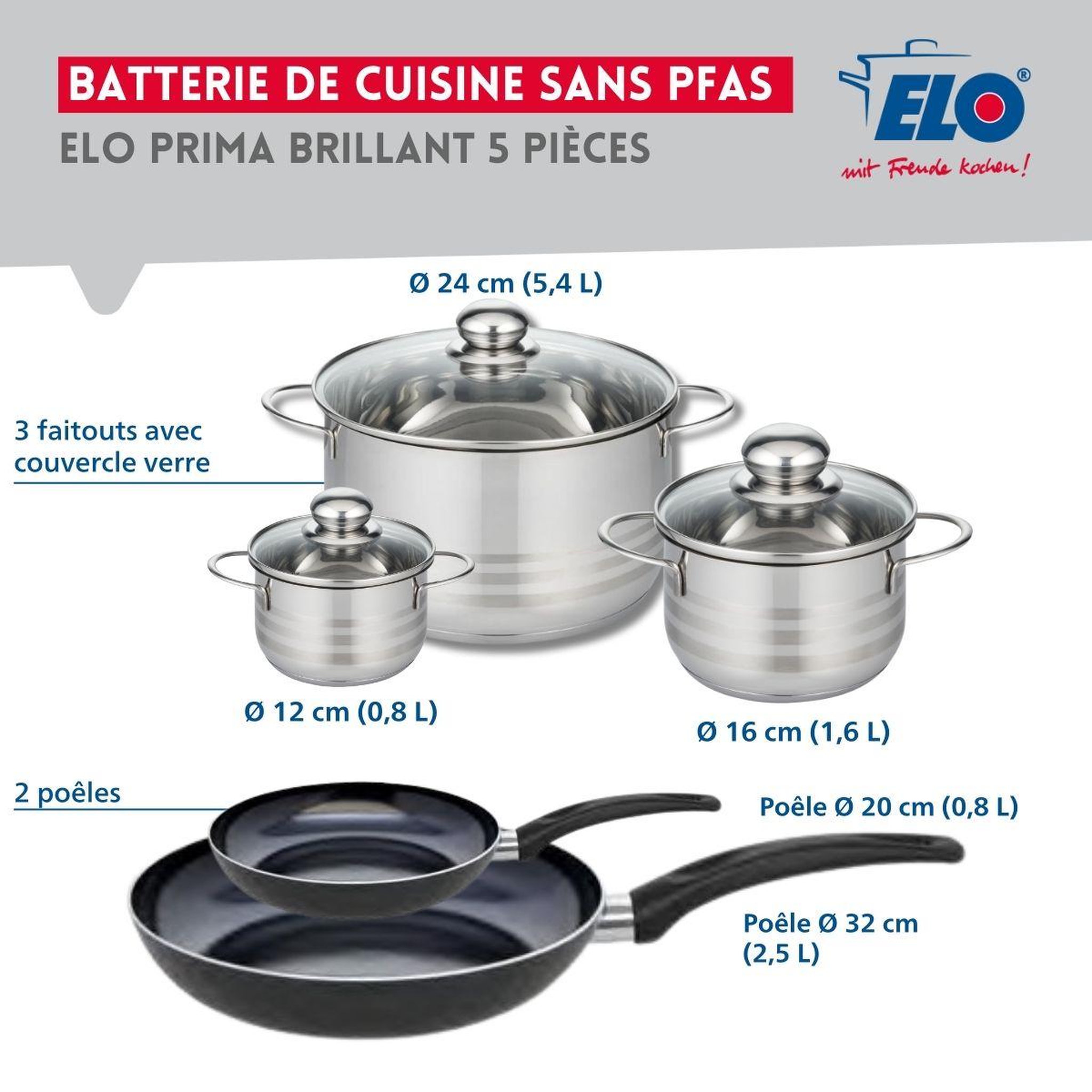 Voir la diapositive 2 : ELO Ensemble de 2 poêles de cuisson 20 et 32 cm et 3 faitouts 12, 16 et 24 cm elo prima brillant