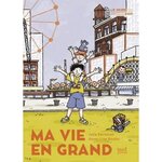 MA VIE EN GRAND, Kerninon Julia