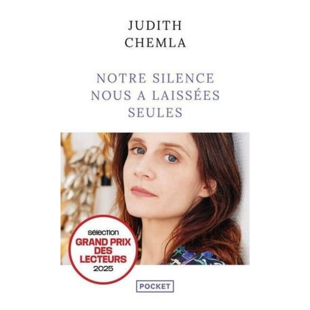 NOTRE SILENCE NOUS A LAISSEES SEULES, Chemla Judith