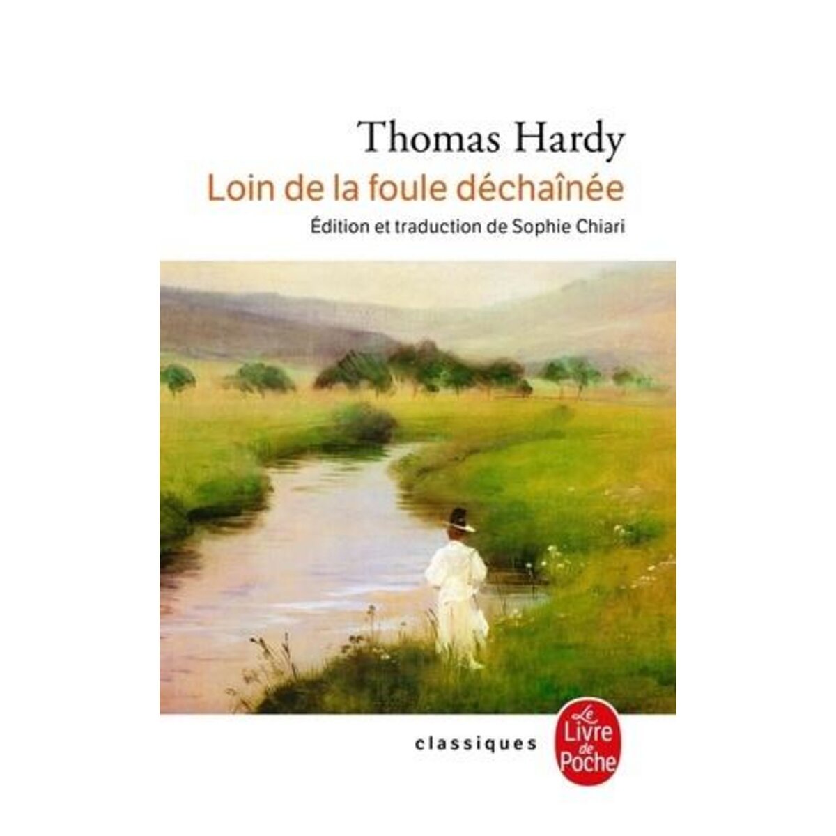 LOIN DE LA FOULE DECHAINEE, Hardy Thomas