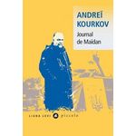 JOURNAL DE MAIDAN, Kourkov Andreï