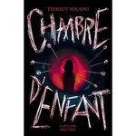 CHAMBRE D'ENFANT, Solano Thibaut