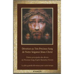 DEVOTION AU TRES PRECIEUX SANG DE NOTRE-SEIGNEUR JESUS-CHRIST. PRIERES PRINCIPALES DES DEVOTS AU PRECIEUX SANG D'APRES BARNABAS NWOYE, Nwoye Barnabas