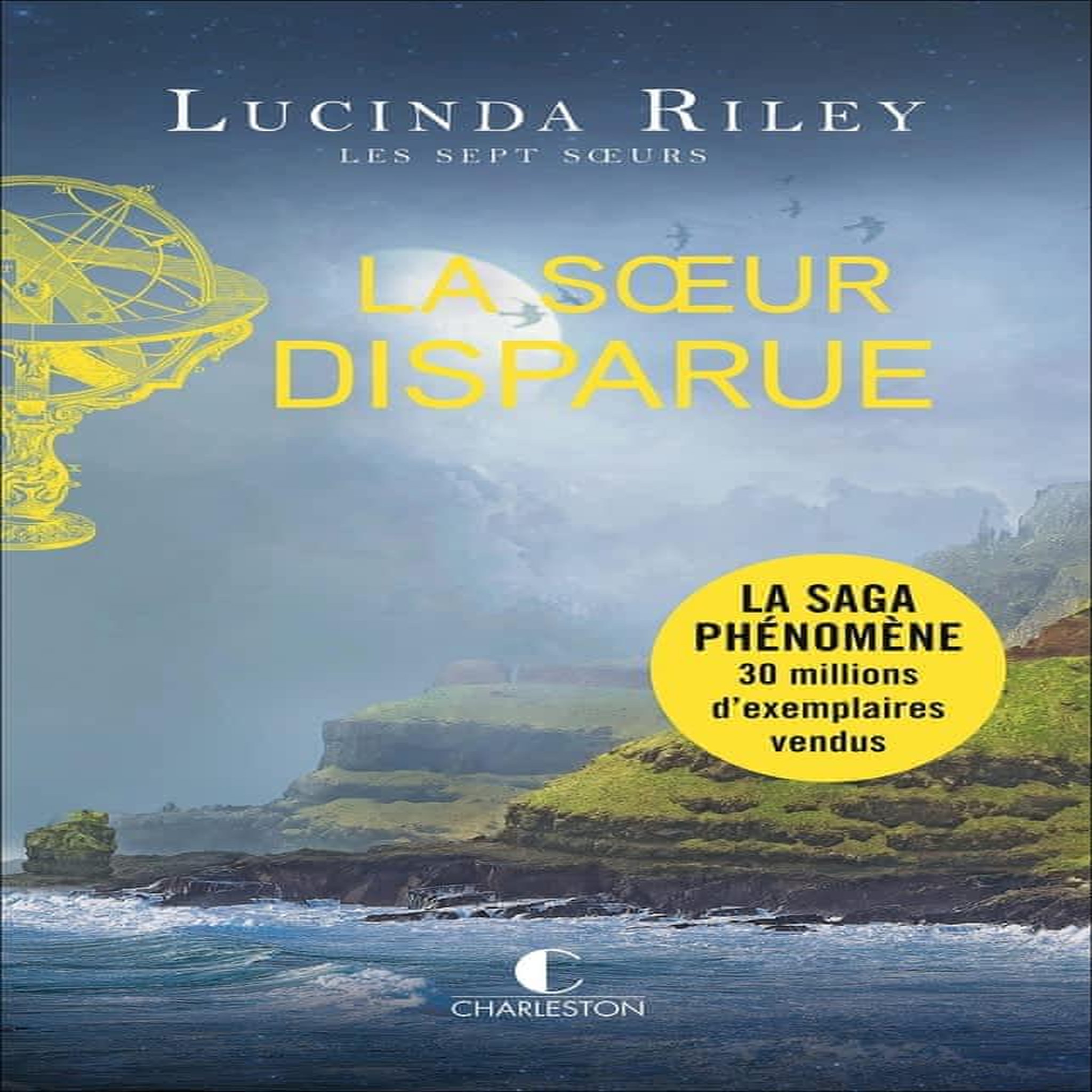 LES SEPT SOEURS TOME 7 : LA SOEUR DISPARUE, Riley Lucinda
