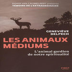 LES ANIMAUX MEDIUM, Delpech Geneviève
