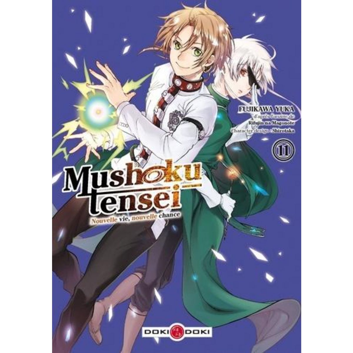 MUSHOKU TENSEI - NOUVELLE VIE, NOUVELLE CHANCE TOME 11 , Yuka Fujikawa
