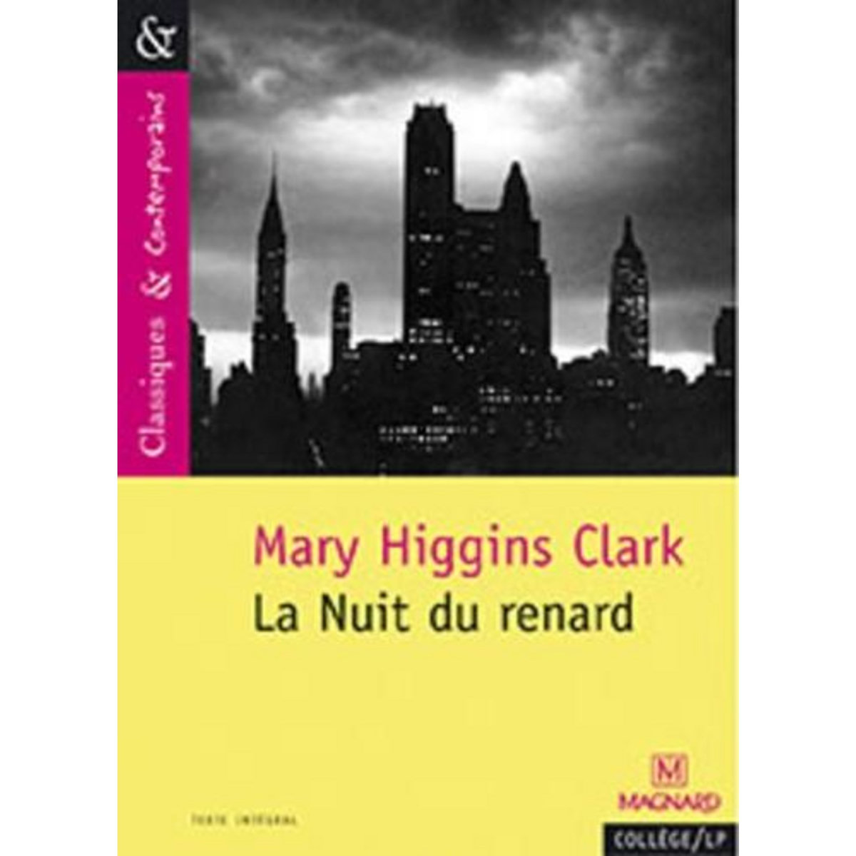 LA NUIT DU RENARD, Higgins Clark Mary