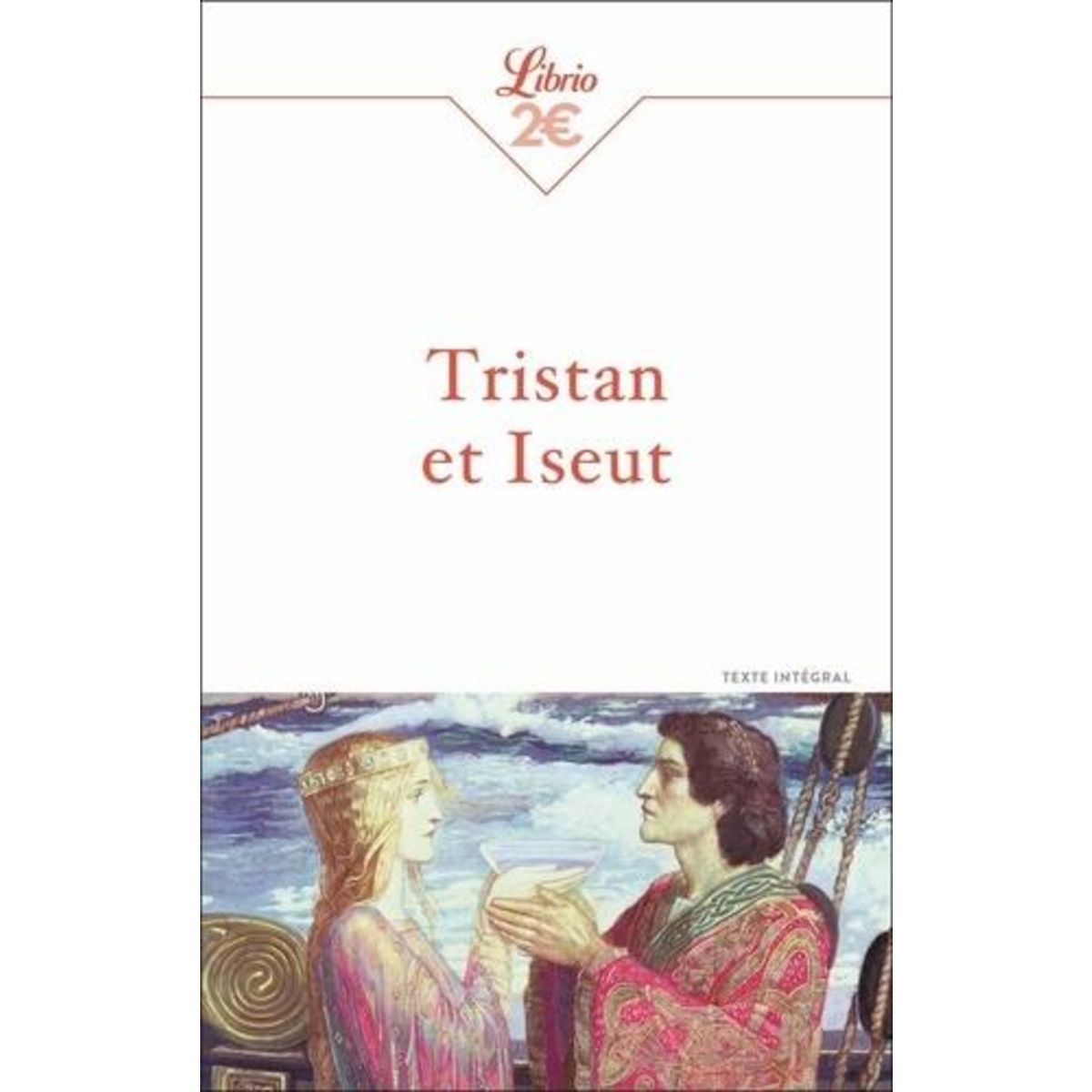 TRISTAN ET ISEUT, Dalle-Nogare Pierre