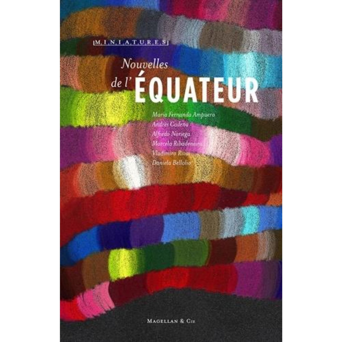 NOUVELLES D'EQUATEUR, Noriega Alfredo