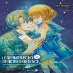 LE DERNIER ECHO DE NOTRE EXISTENCE TOME 2 , Ohtagaki Yasuo