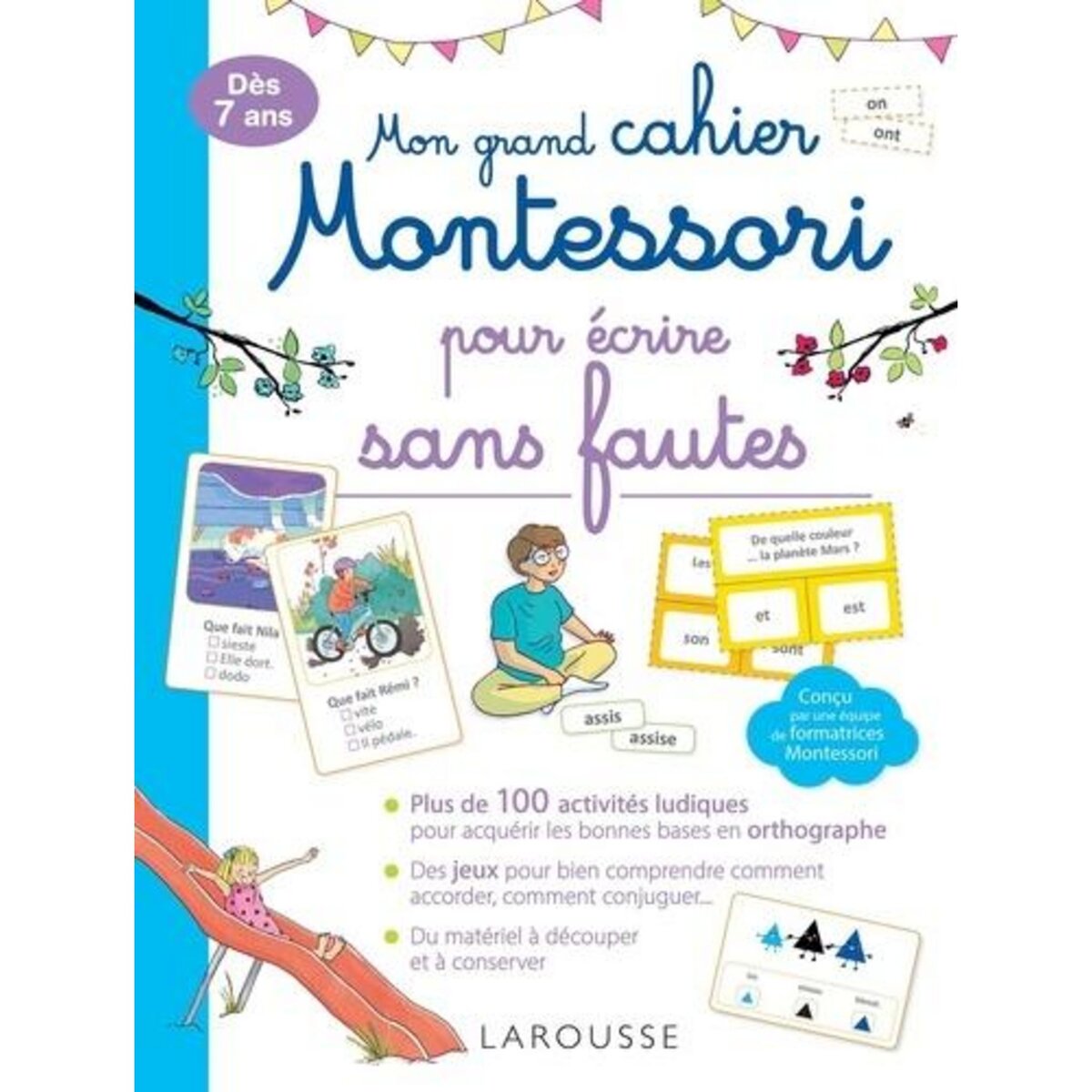 MON GRAND CAHIER MONTESSORI POUR ECRIRE SANS FAUTES, Galon Anaïs