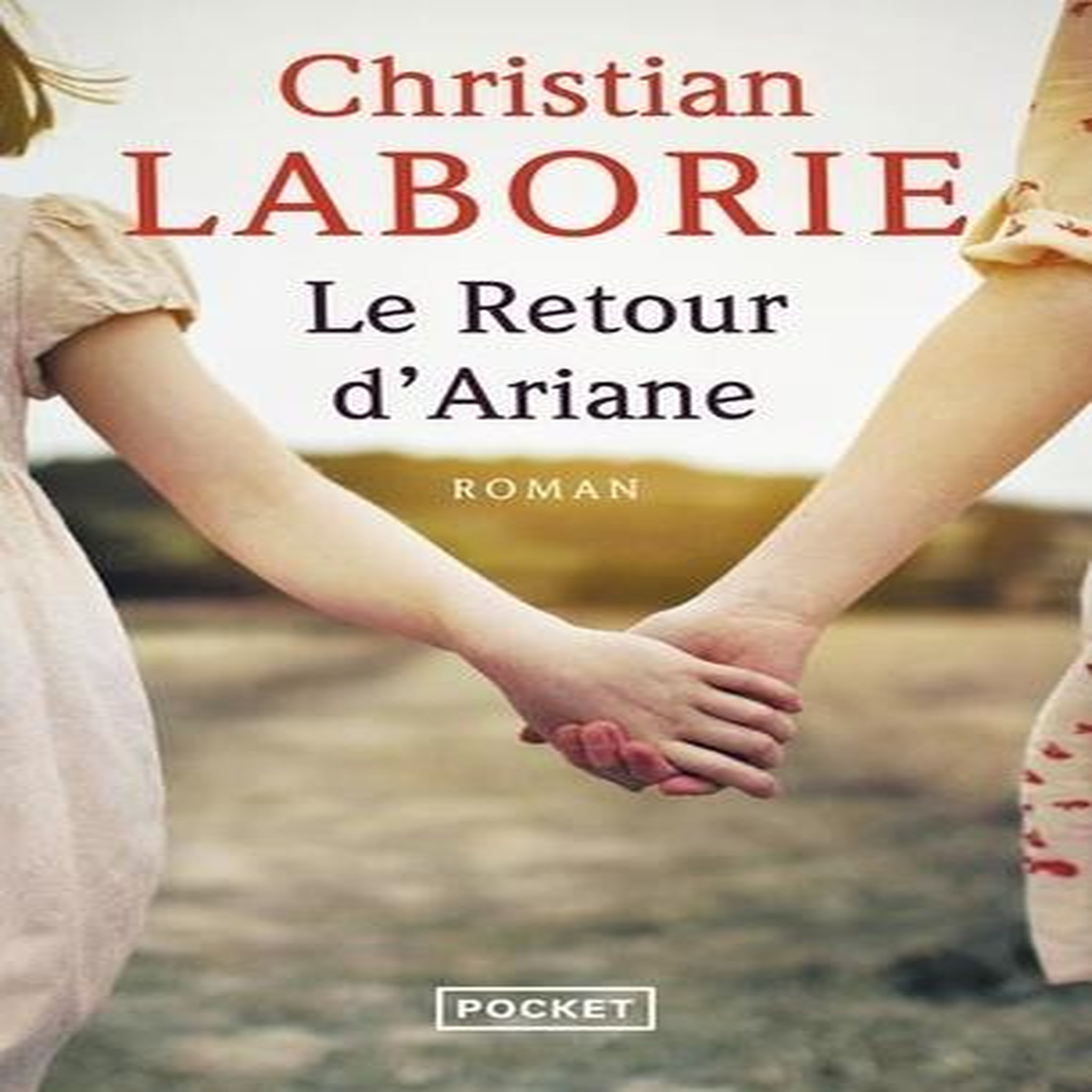 LES FIANCES DE L'ETE TOME 2 : LE RETOUR D'ARIANE, Laborie Christian