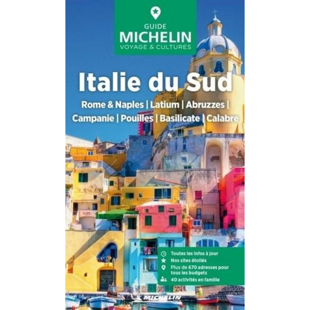 ITALIE DU SUD. EDITION 2025, Michelin