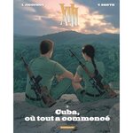 XIII TOME 28 : CUBA, OU TOUT A COMMENCE, Jigounov Iouri