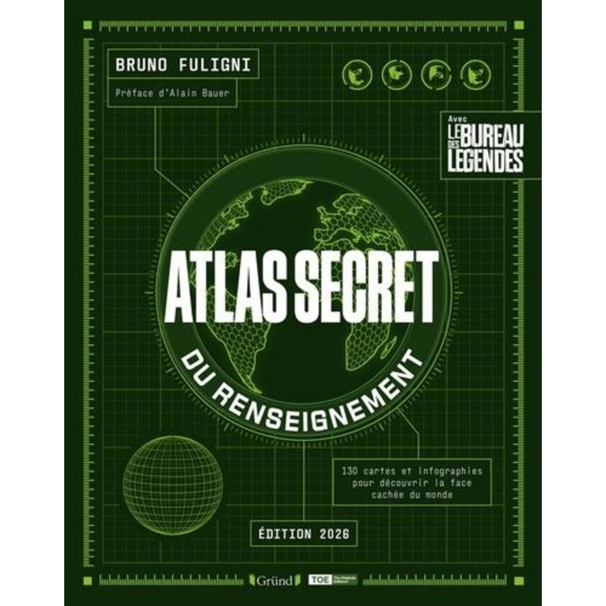 ATLAS SECRET DU RENSEIGNEMENT. EDITION 2026, Fuligni Bruno