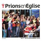 PRIONS EN EGLISE PETIT FORMAT N° 455, NOVEMBRE 2024 , Bustica Karem