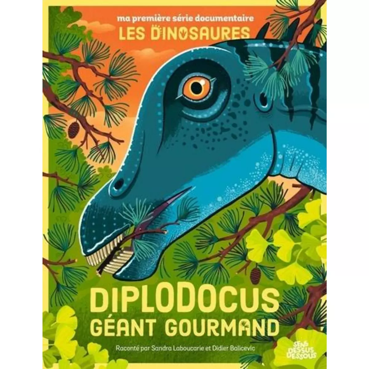  DIPLODOCUS, GEANT GOURMAND, Laboucarie Sandra