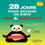 28 JOURS POUR DEVENIR UN ELEVE ZEN & EFFICACE. GRACE A LA METHODOLOGIE SCOLAIRE ET LA SOPHROLOGIE, Nna Koum Cyrille