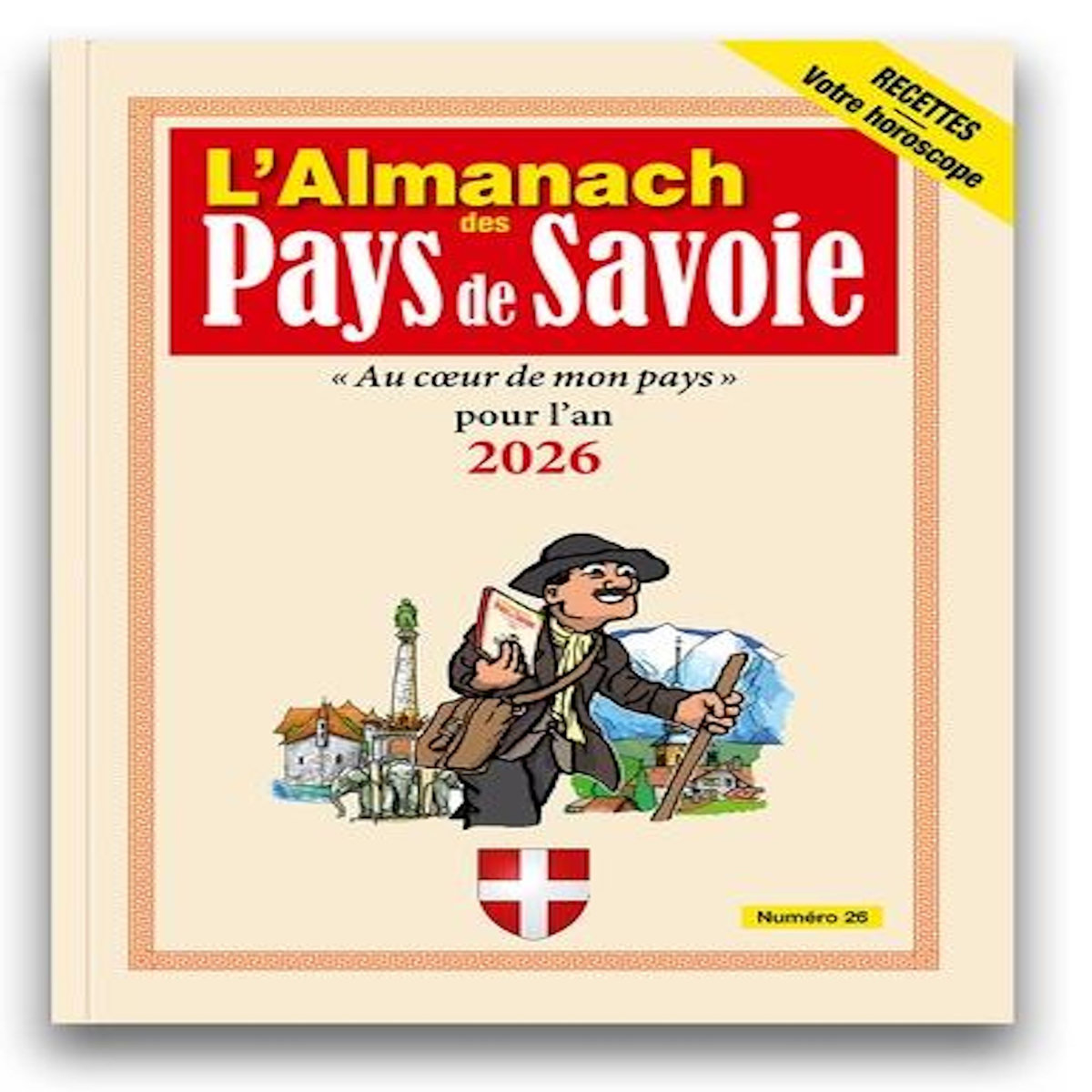 L'ALMANACH DES PAYS DE SAVOIE N°27 . EDITION 2026, Bludzien Michel