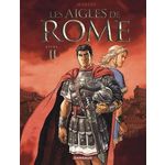 LES AIGLES DE ROME TOME 2, Marini Enrico