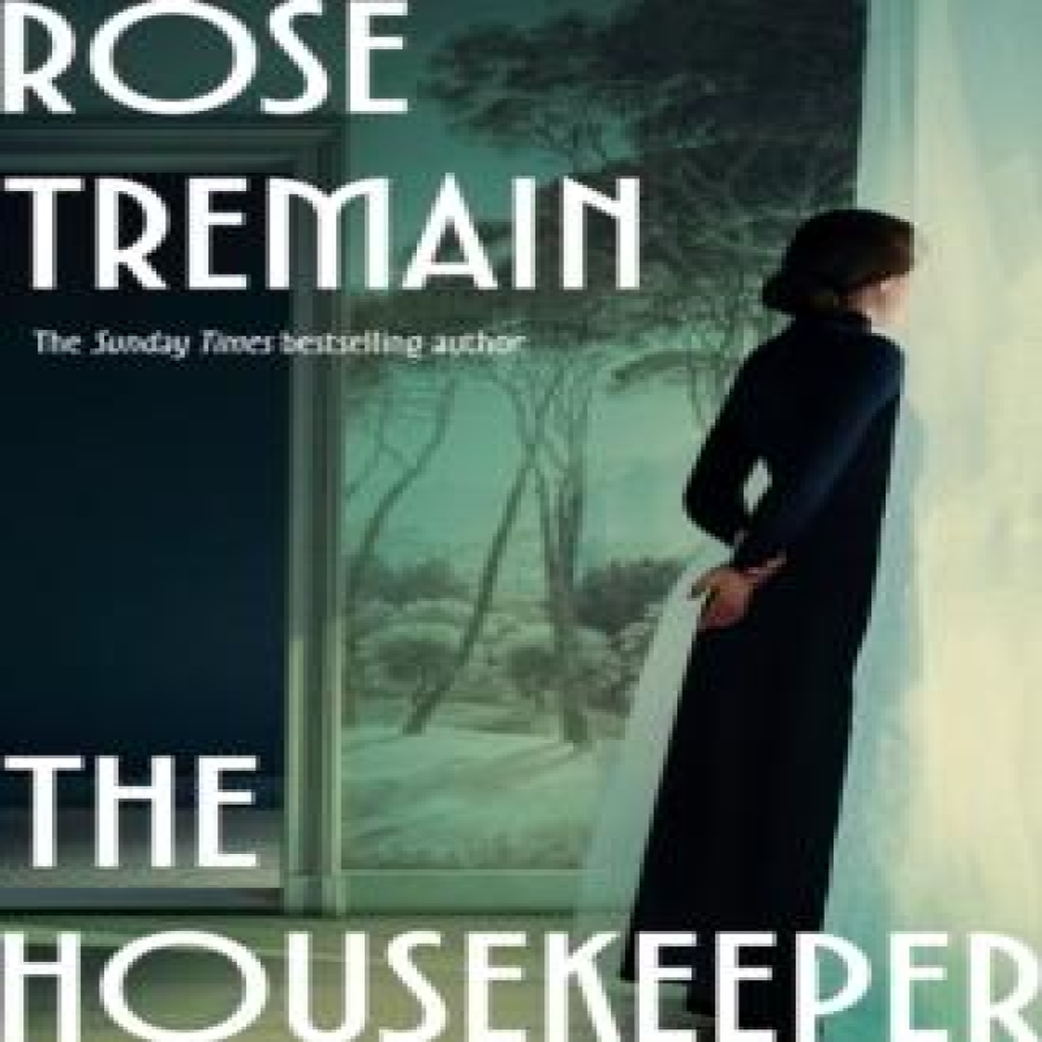 LIVRES The Housekeeper - Rose Tremain