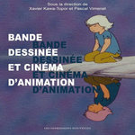 BANDE DESSINEE ET CINEMA D'ANIMATION, Kawa-Topor Xavier